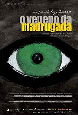 O Veneno da Madrugada