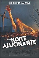 Uma Noite Alucinante - A Morte do Demônio