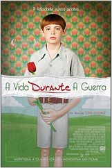 A Vida Durante a Guerra