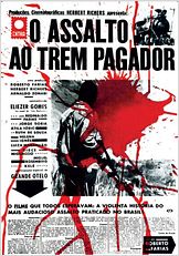 O Assalto ao Trem Pagador