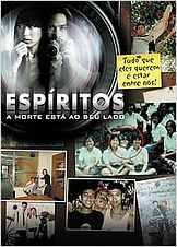 Espíritos - A Morte Está ao Seu Lado