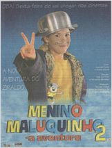 Menino Maluquinho 2 - A Aventura