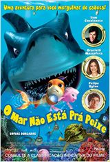 O Mar Não Está prá Peixe