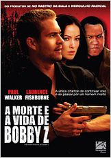 A Morte e a Vida de Bobby Z
