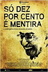 Só Dez por Cento é Mentira