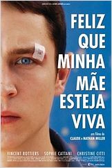 Feliz que Minha Mãe Esteja Viva