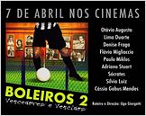 Boleiros 2 - Vencedores e Vencidos