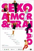 Sexo, Amor e Traição