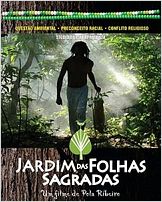 O Jardim das Folhas Sagradas