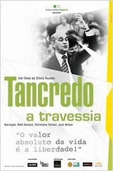 Tancredo - A Travessia