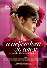 A Delicadeza do Amor A Delicadeza do Amor