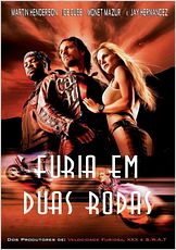 Fúria em Duas Rodas Fúria em Duas Rodas