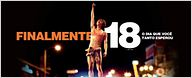 Cerveja, mulheres e briga de bar em três vídeos de Finalmente 18!