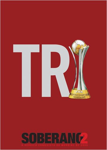 Soberano 2 - A Histórica Conquista do Mundial de 2005 : poster