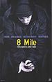 8 Mile - Rua das Ilusões
