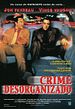 Crime Desorganizado