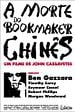 A Morte do Bookmaker Chinês