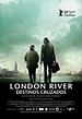 London River - Destinos Cruzados