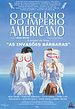 O Declínio do Império Americano