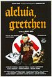 Aleluia, Gretchen