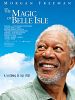 The Magic of Belle Isle
