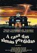 A Casa das Almas Perdidas