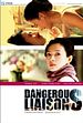 Dangerous Liaisons