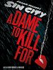 Sin City 2: A Dame to Kill For